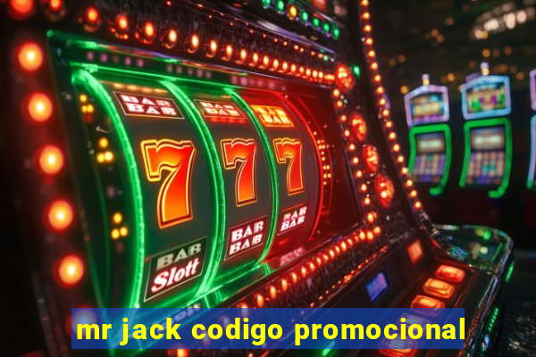 mr jack codigo promocional