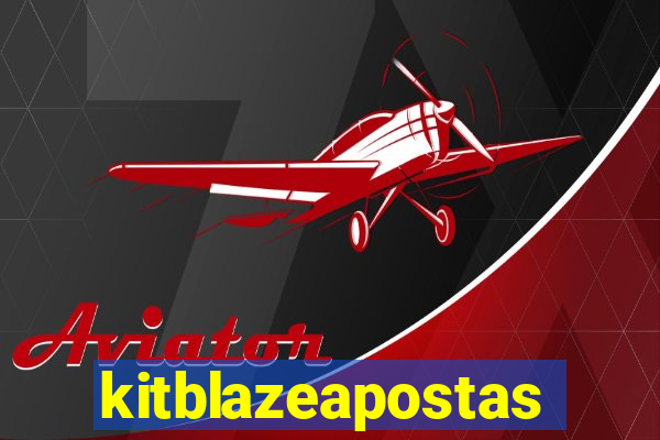 kitblazeapostas