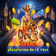 plataforma de r$ 1 bet