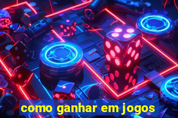 como ganhar em jogos