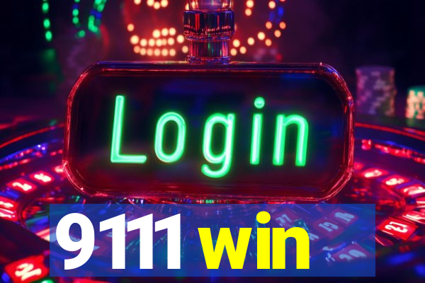 9111 win