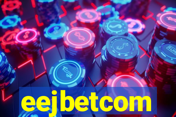 eejbetcom