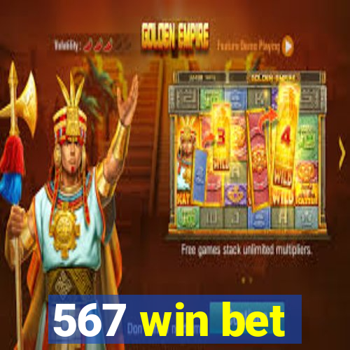 567 win bet