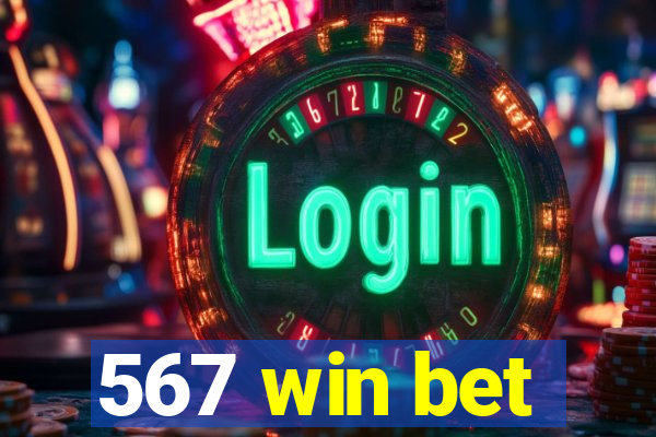 567 win bet