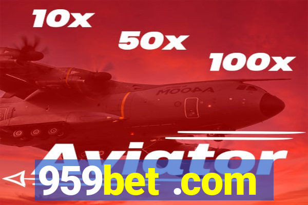 959bet .com