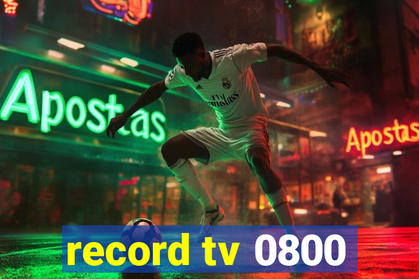 record tv 0800