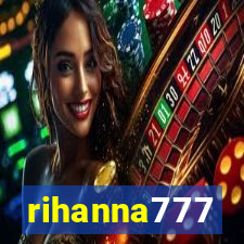 rihanna777