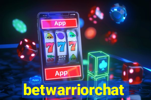 betwarriorchat