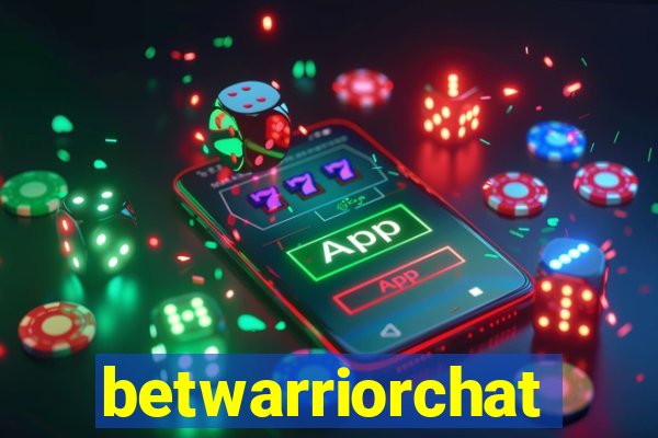 betwarriorchat