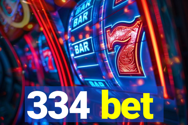 334 bet