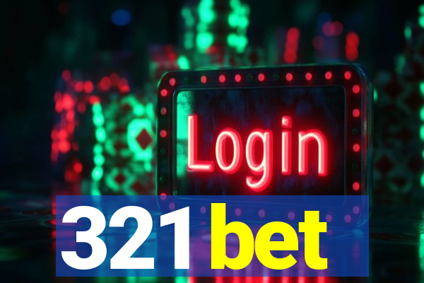 321 bet