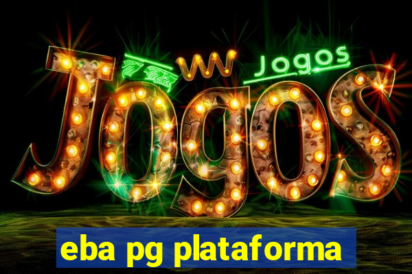 eba pg plataforma