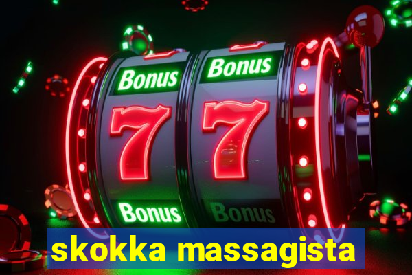 skokka massagista