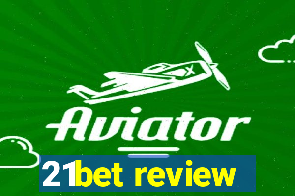 21bet review