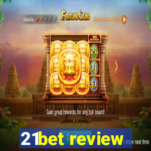 21bet review