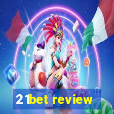 21bet review