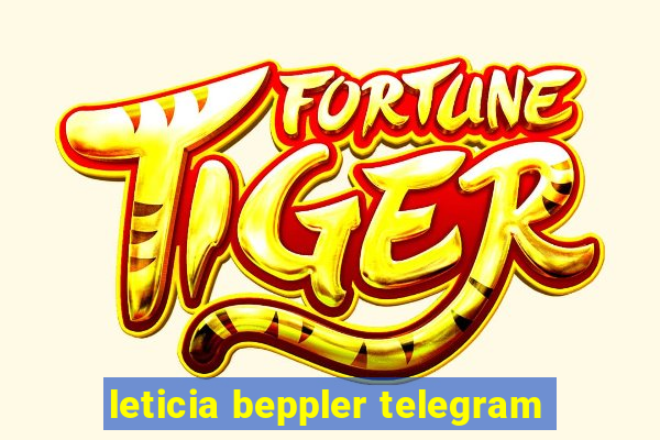 leticia beppler telegram