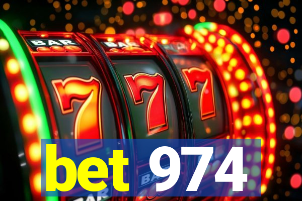 bet 974