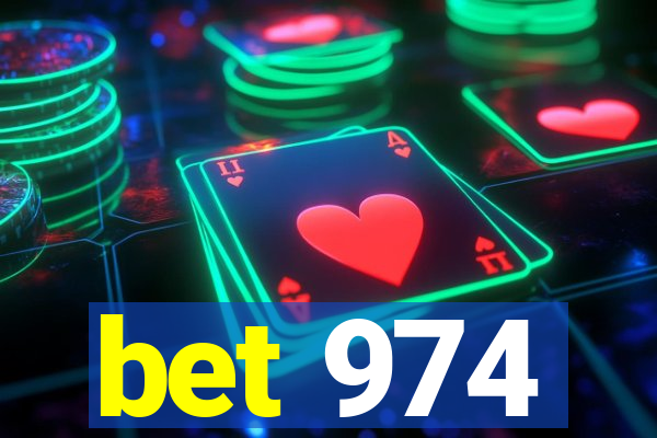 bet 974