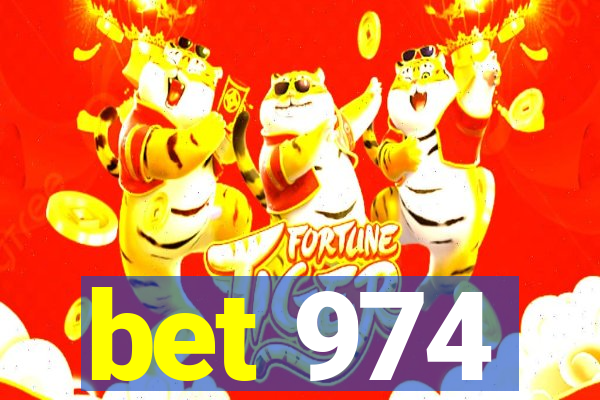 bet 974