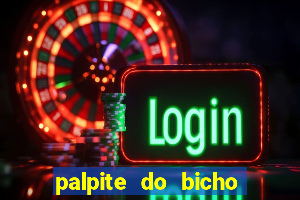 palpite do bicho deu no poste