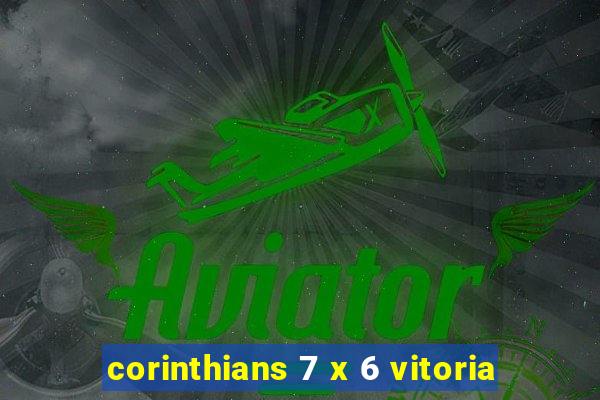 corinthians 7 x 6 vitoria