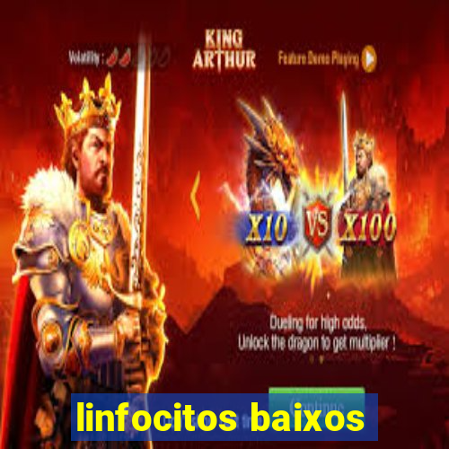 linfocitos baixos