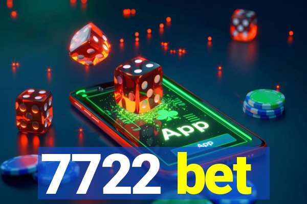 7722 bet