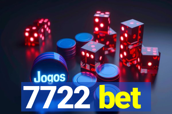 7722 bet