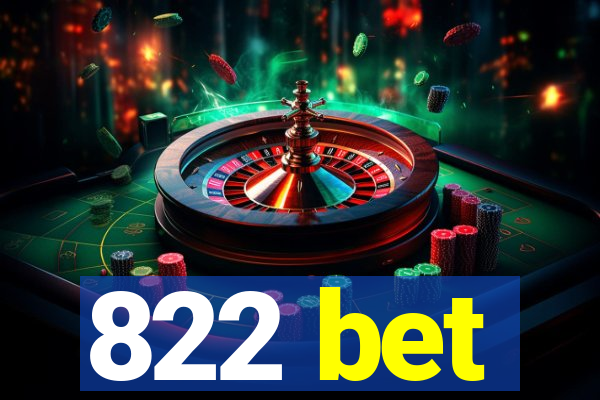 822 bet