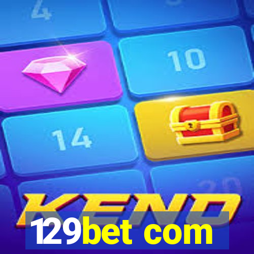 129bet com