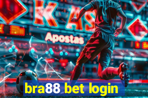 bra88 bet login