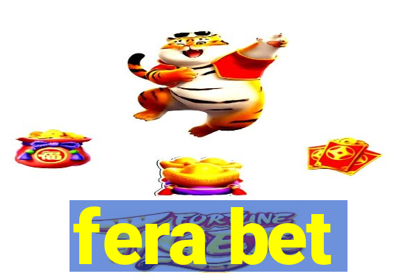 fera bet