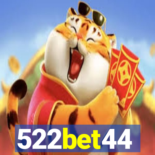 522bet44