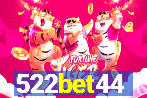 522bet44