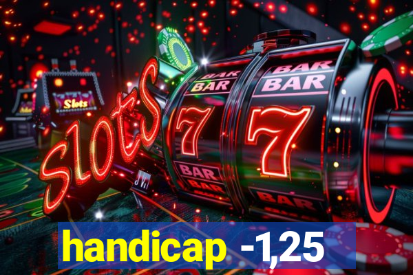 handicap -1,25