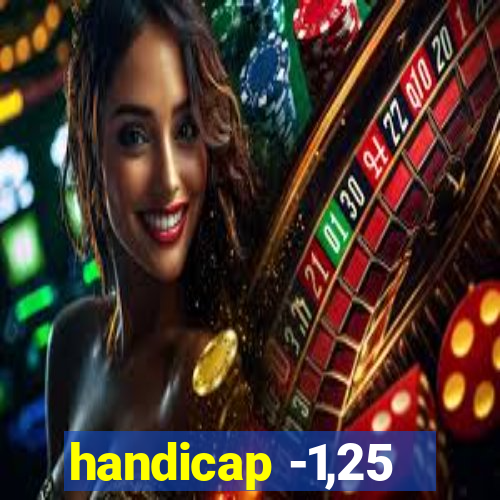 handicap -1,25