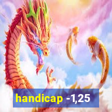 handicap -1,25