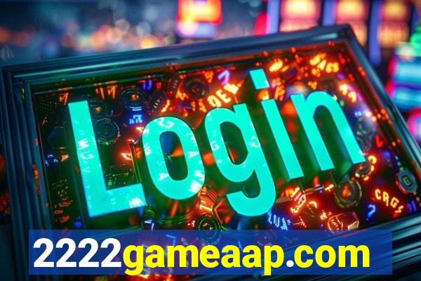 2222gameaap.com