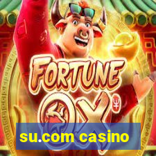 su.com casino