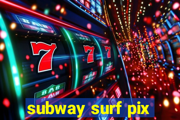 subway surf pix