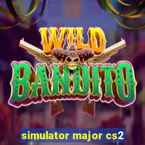 simulator major cs2