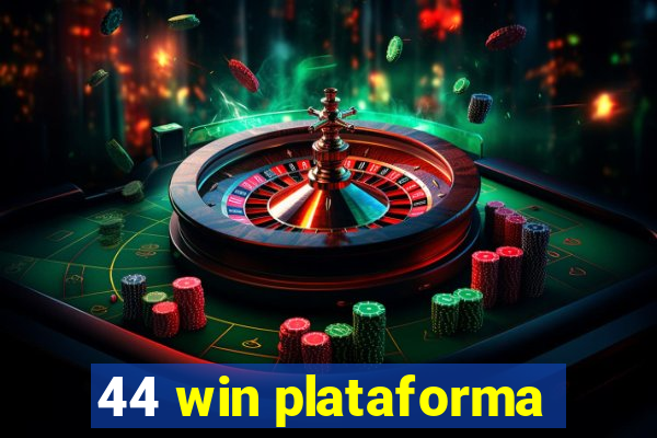 44 win plataforma