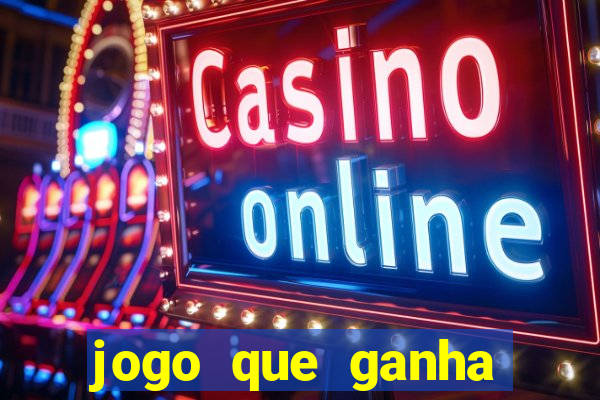 jogo que ganha dinheiro de verdade sem depositar nada