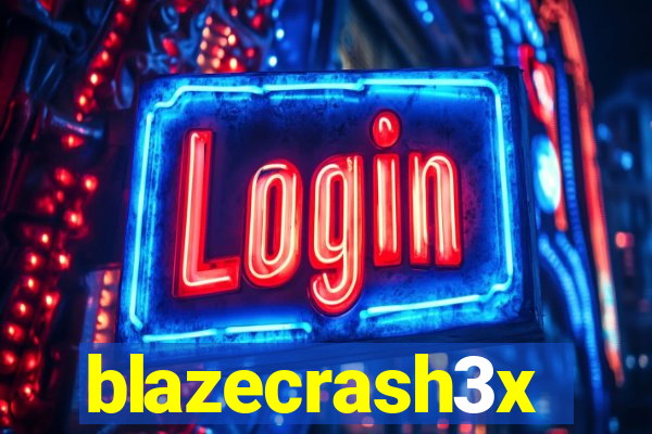 blazecrash3x