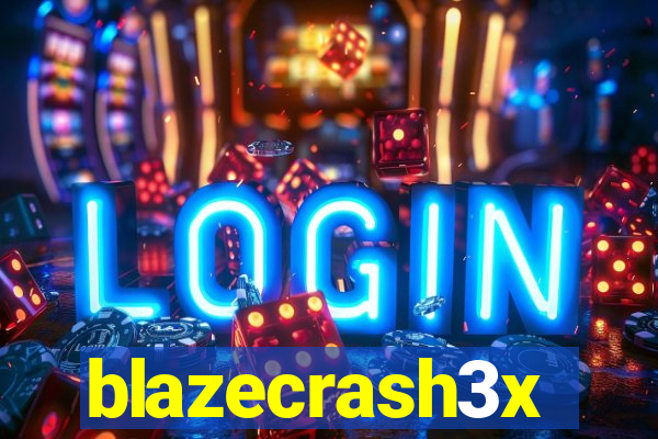 blazecrash3x