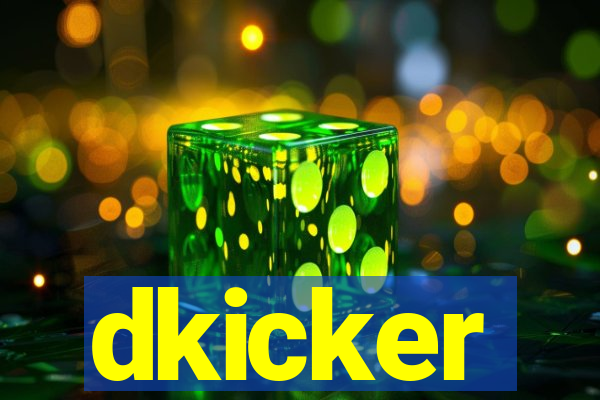 dkicker