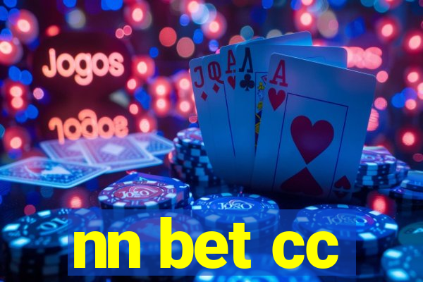 nn bet cc