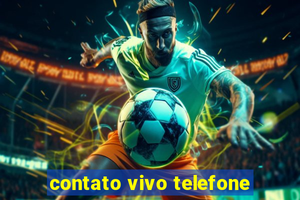 contato vivo telefone