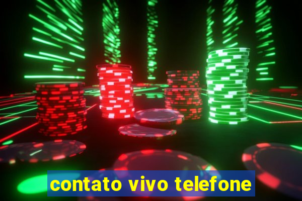 contato vivo telefone